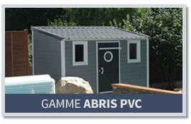 Abris de jardin pvc sur mesure
