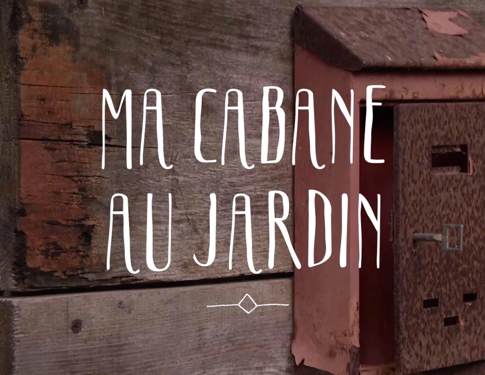 La cabane de jardin de la famille dubois

