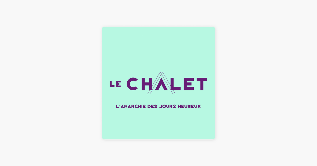 Chanson générique le chalet