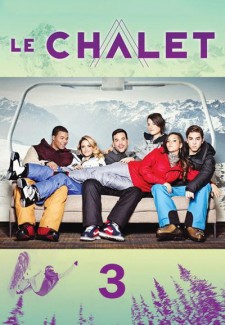 Le chalet serie saison 4