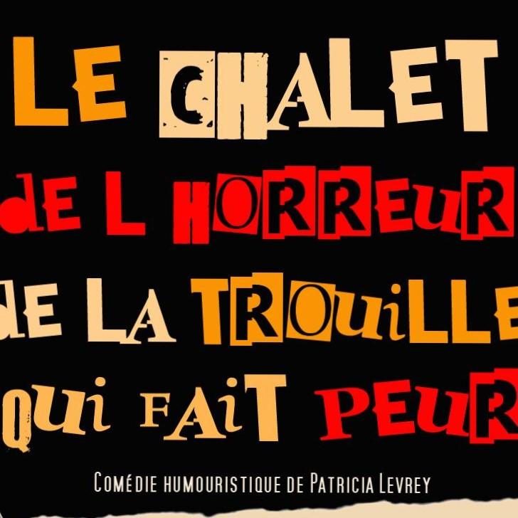 Le chalet de l'horreur de la trouille qui fait peur