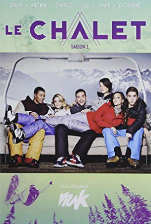 Serie le chalet en streaming