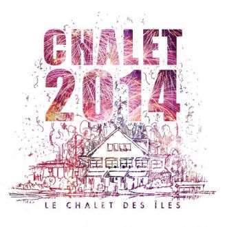 Chalet des iles 31 decembre