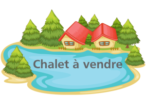 Chalet a vendre pas cher